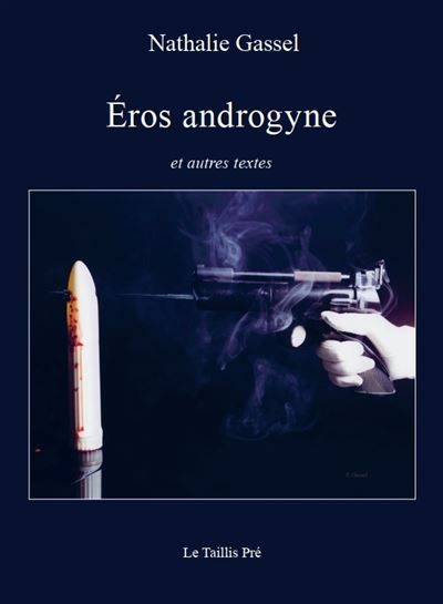 Eros androgyne Et autres textes