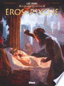 Couverture de Eros et Psyché par Luc Ferry