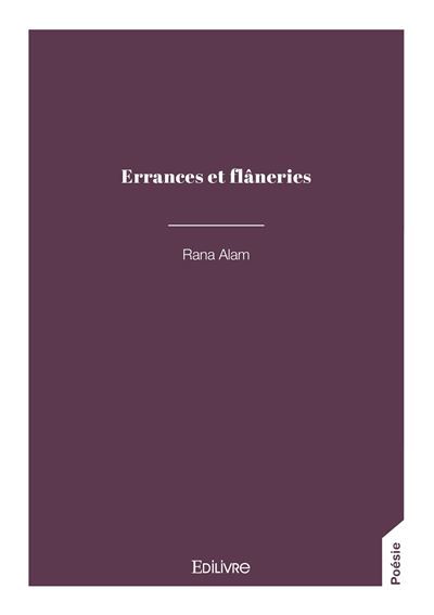 Errances et flâneries