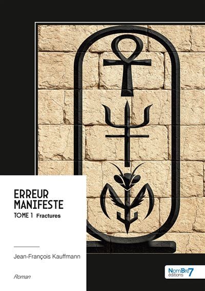 Erreur manifeste - Tome 1