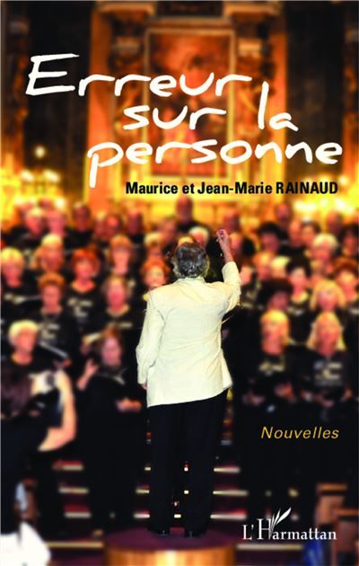 Erreur sur la personne Nouvelles