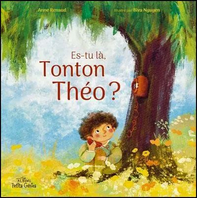 Es-tu là, Tonton Théo ?