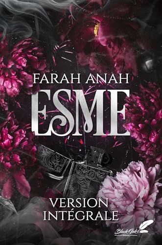 Esme : VERSION INTÉGRALE