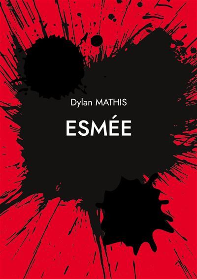 Esmée - Dylan Mathis - Books On Demand