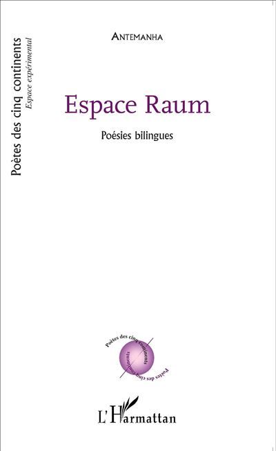 Espace Raum Poésies bilingues : français, allemand