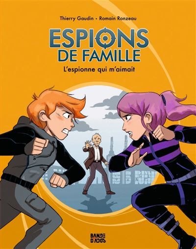 Espions de famille, Tome 05 L'espionne qui m'aimait