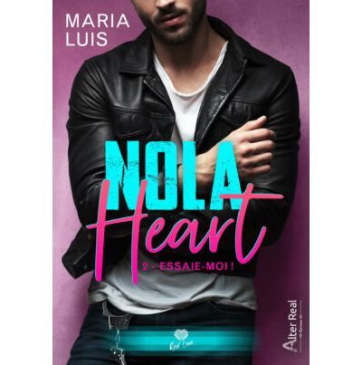 Essaie-moi! Nola Heart - T02