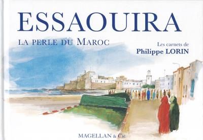 Essaouira, perle du Maroc