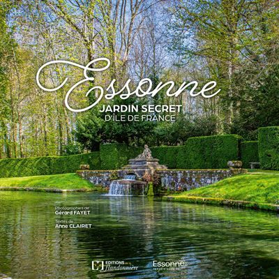 Essonne - jardin secret d'ile de france Jardin secret de l'Île-de-France