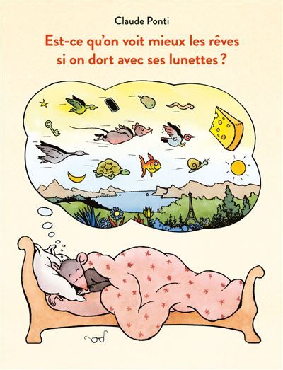 Est-ce qu'on voit mieux les rêves si on dort avec ses lunettes ?