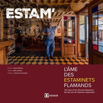 ESTAM  LâME DES ESTAMINETS L'âme des estaminets flamands Version francoanglaise