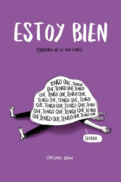 Couverture de Estoy bien (dentro de lo que cabe) par Virginia Brun