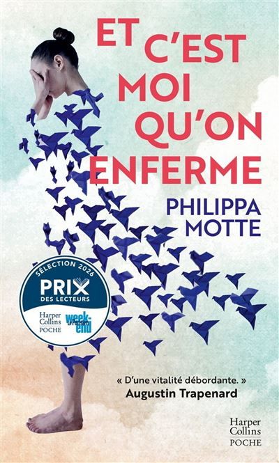 Et c'est moi qu'on enferme "Le récit lucide et glaçant d'une femme hospitalisée contre son gré pour bipolarité." Le Figaro
