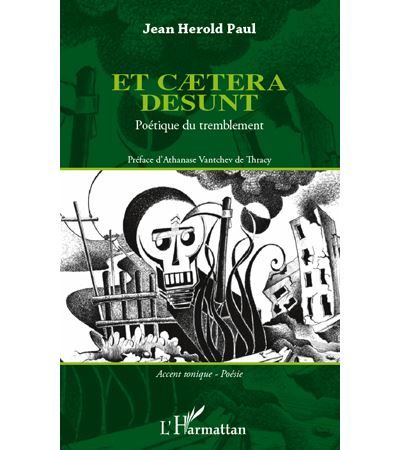 Et caetera desunt Poétique du tremblement