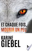 Et chaque fois, mourir un peu - Livre 1 Blast