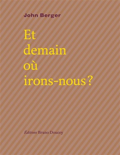 Et demain où irons-nous ? Edition bilingue français-anglais