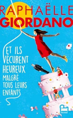 Et ils vécurent heureux malgré tous leurs enfants