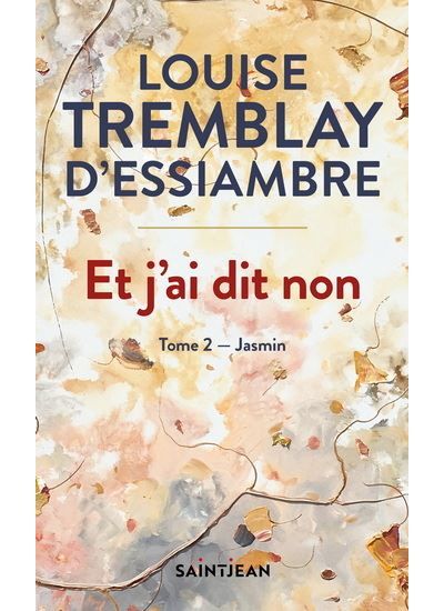 Et j'ai dit non v 02 jasmin