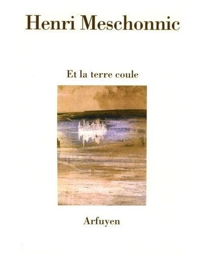 Et la terre coule
