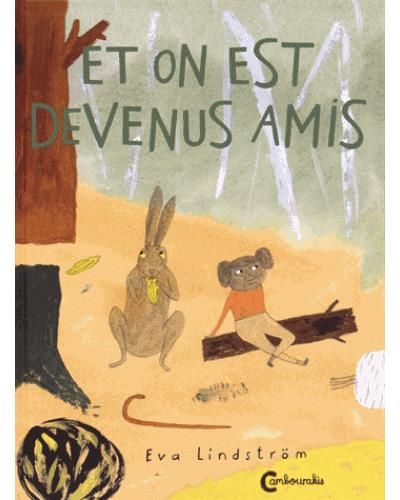 Et on est devenus amis