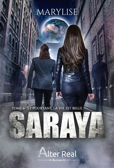 Et pourtant la vie est belle Saraya - T06