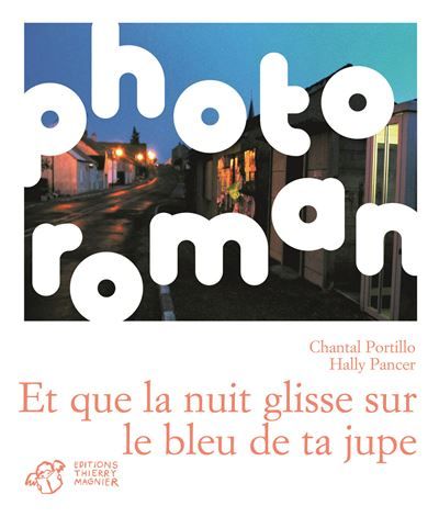 Et que la nuit glisse sur le bleu de ta jupe Photo roman