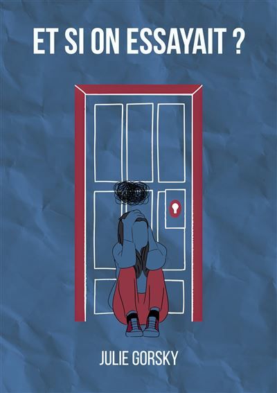 Et Si On Essayait - Julie Gorsky - Books On Demand