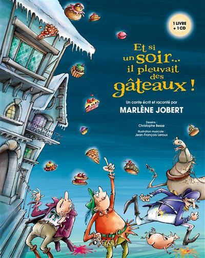 Et si un soir... il pleuvait des gâteaux Livre CD