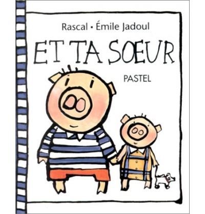 Et ta soeur - Emile Jadoul