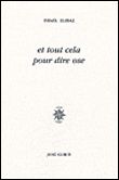 Et tout cela pour dire ose