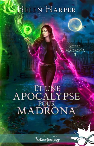 Et une apocalypse pour Madrona Super Madrona, T3