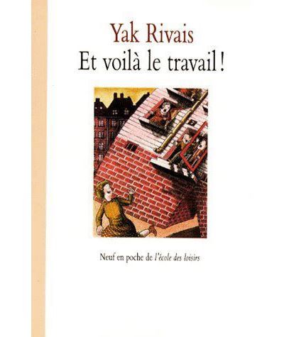 Et voilà le travail ! - nouveaux contes de la rue Marcel-Aymé