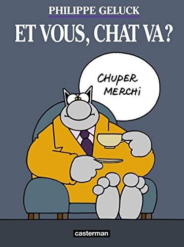 Et vous, Chat va ?