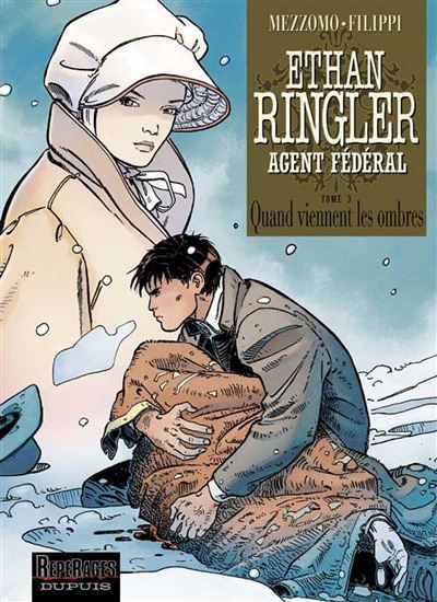 Ethan Ringler, Agent Fédéral - Tome 3 - Quand viennent les ombres - Gilles Mezzomo