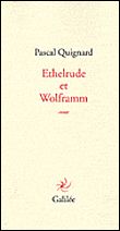 Ethelrude et Wolframm