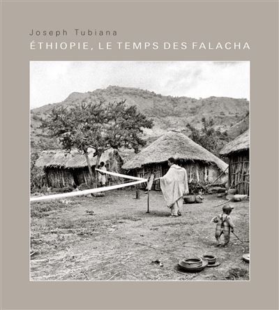 Éthiopie, le temps des Falacha Edition bilingue français/amharique