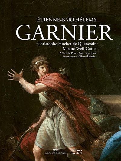 Étienne Barthélemy Garnier  (1765-1849) De l'Académie royale à l'Institut de France