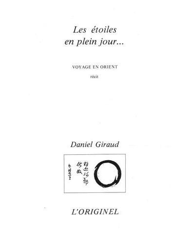 Etoiles en plein jour Voyages en Orient