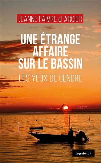 Etrange affaire sur le bassin (geste) - yeux de cendre (coll. geste noir) Les yeux de Cendre