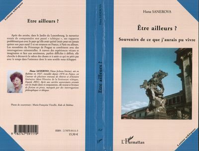 Etre ailleurs? Souvenirs de ce que j'aurais pu vivre