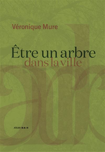 Être un arbre dans la ville