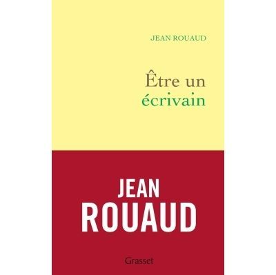 Etre un écrivain La vie poétique, 4