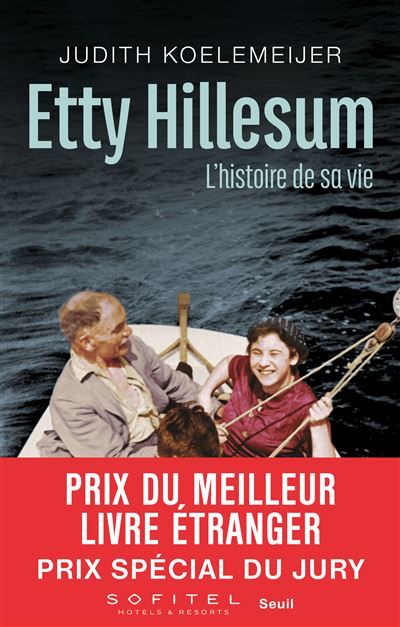 Etty Hillesum L'Histoire de sa vie