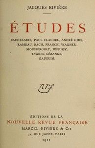Études: Baudelaire, Paul Claudel, André Gide, Rameau, Bach, Franck, Wagner, Moussorgsky, Debussy, Ingres, Cézanne, Gauguin