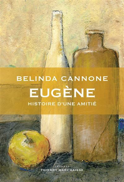 Eugène Histoire d'une amitié
