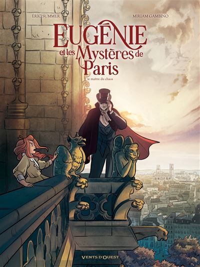 Eugénie et les mystères de Paris - Tome 04 Le maître du chaos
