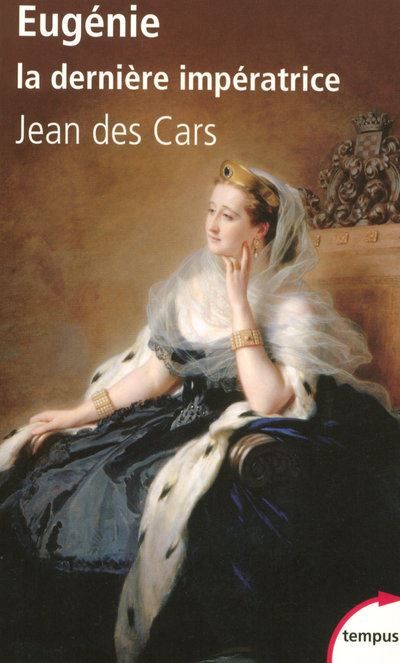 Eugenie la derniere imperatrice