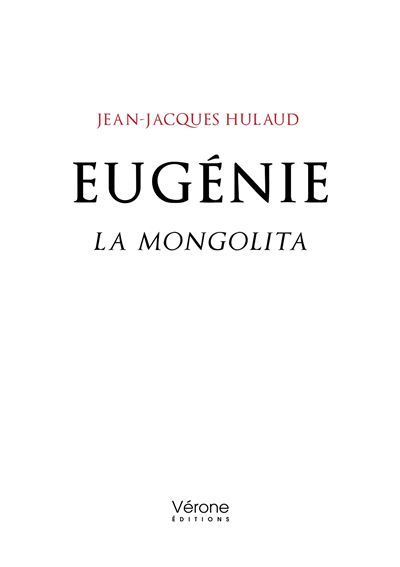 Eugénie La Mongolita