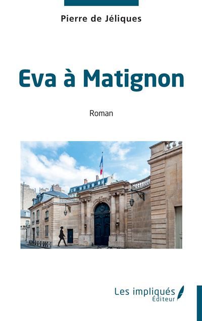 Eva à Matignon