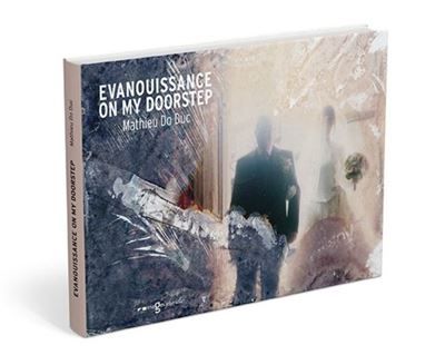 Evanouissance on my doorstep Fragments de vie retrouvés